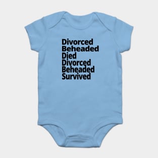 Fates of the Wives of Henry VIII Tudor English History Baby Bodysuit
